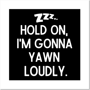 Hold on, I'm gonna yawn loudly. Posters and Art